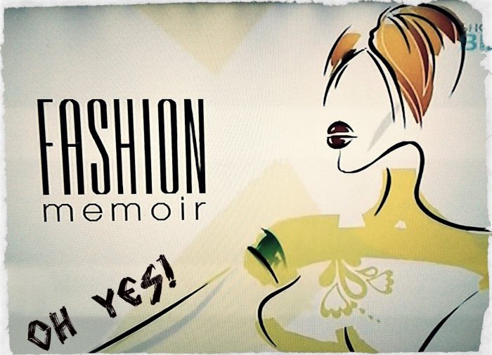 Could Fashion Memoir 'save my life'?? 